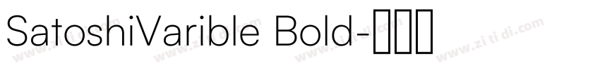 SatoshiVarible Bold字体转换